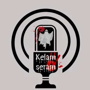 Kelam Seram Podcast