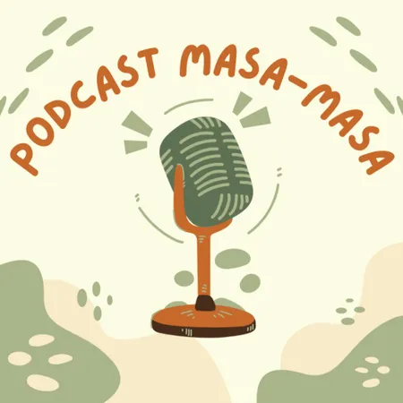 Podcast Masa-Masa
