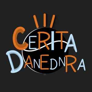 Perkenalan sebuah podcast "Cerita Danendra"