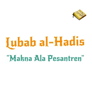 Ngaji Lubab al-Hadis (Ala Pesantren)