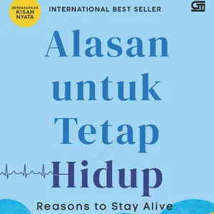 Alasan Untuk Tetap Hidup