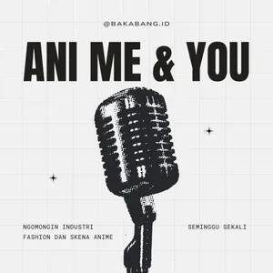 ANI ME & YOU