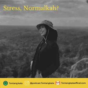 Stress normalkah?