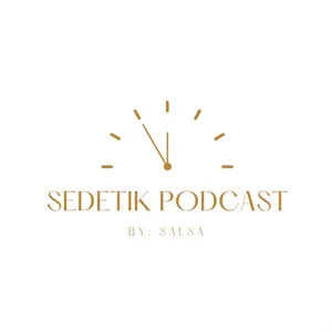 Sedetik Podcast