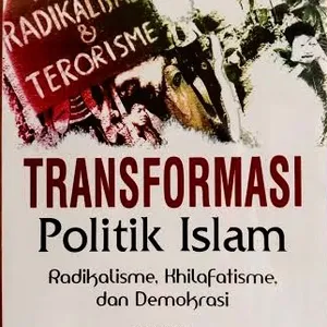 TRANSFORMASI POLITIK ISLAM