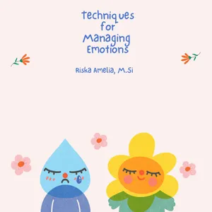 3 Techniques for Managing Emotions