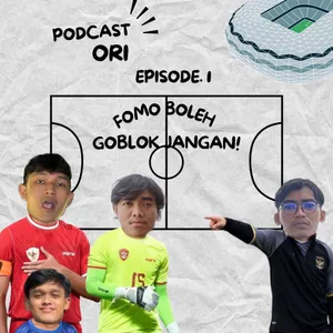 Eps 1. Fomo boleh, tapi gobl*k jangan!