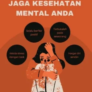 Pentingnya  menjaga kesehatan mental  di era modern 