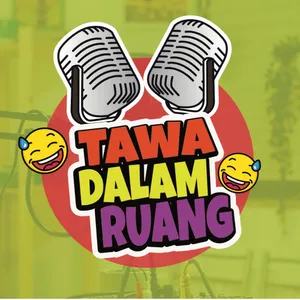 Tawa ruang - Masa kecil kami