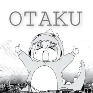 OTAKU