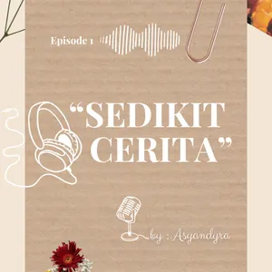 Sedikit Cerita Berjuta Makna