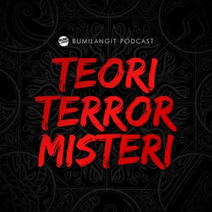 Teori Terror Misteri