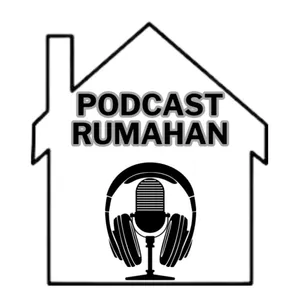 PODCAST RUMAHAN