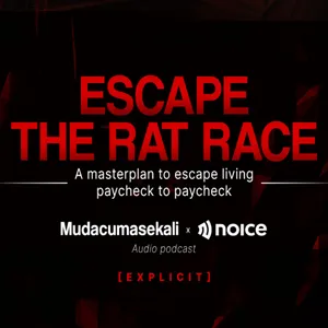 Escape the Rat Race