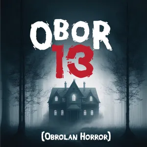OBOR 13 (Obrolan Horor)