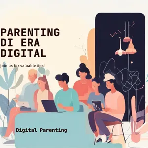 Membangun Generasi Tangguh: Parenting di Era Digital untuk Anak Usia SD