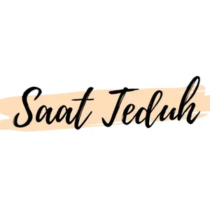 SAAT TEDUHKU