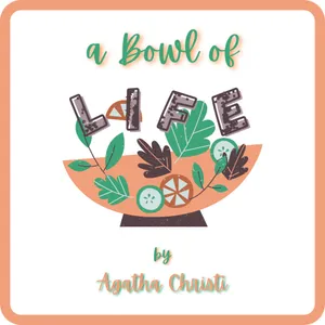 A Bowl of Life