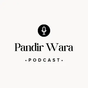 Pandir Wara Podcast