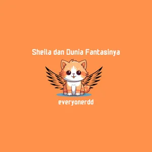Sheila dan Dunia Fantasinya