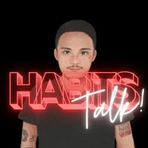 HABITS TALK