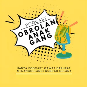 Obrolan Anak Gang