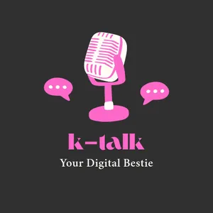 K TALK!