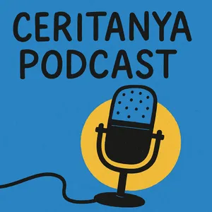 Ceritanya poscast
