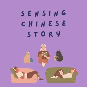 Sensing Chinese Story