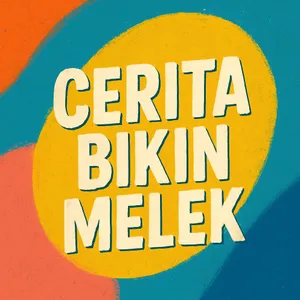 cerita bikin melek