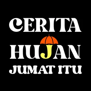 Cerita Hujan Jumat Itu