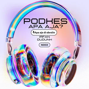 Podcast Apa Aja?
