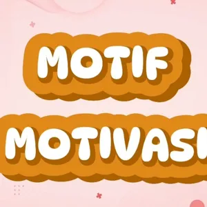 Motif Motivasi