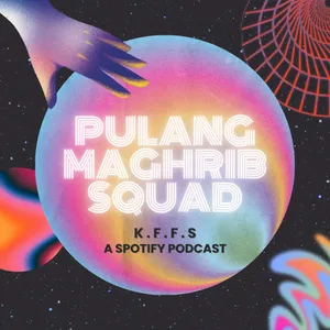 Pulang Maghrib Squad