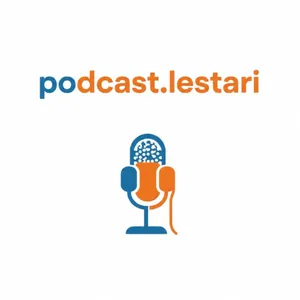 Podcast Lestari