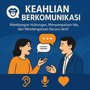 Keahlian Berkomunikasi Itu Penting