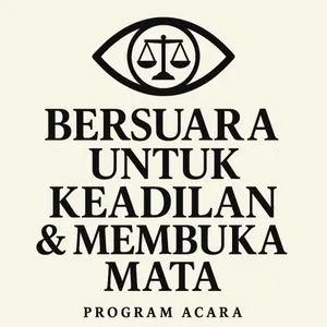Suara Keadilan, Mata Kebenaran"