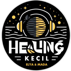 Podcast Healing Kecil