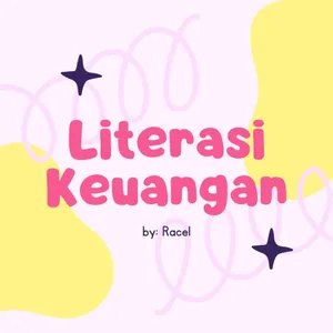 Literasi Keuangan - by Racel