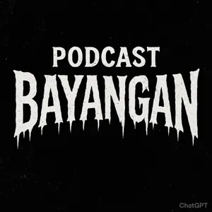 Podcast Bayangan