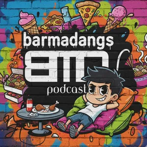 Barmadangs Podcast