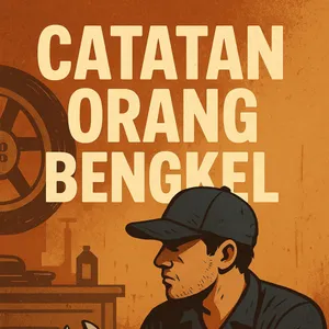 Catatan Orang Bengkel