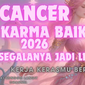 Ramalan Zodiak CANCER ♋ 2026‼️