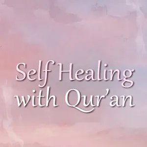 Self Healing With Quran