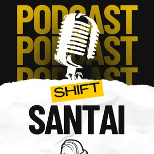 Shift Santai