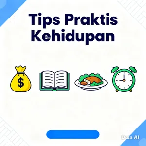 4. Tips Praktis Kehidupan