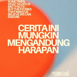 Cerita Ini Mungkin Mengandung Harapan