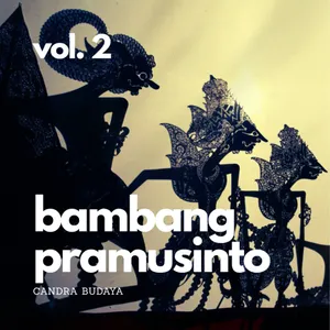 Bambang Pramusinto Vol. 2