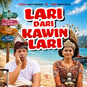 Series LARI dari KAWIN LARI