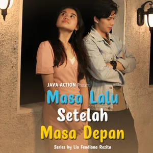 MASA LALU SETELAH MASA DEPAN